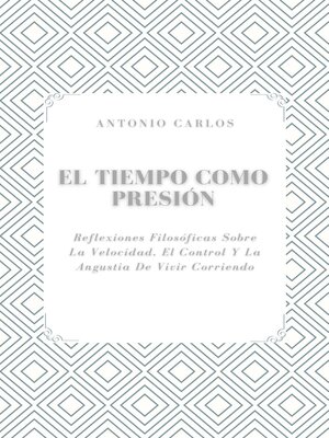 cover image of El Tiempo como Presión